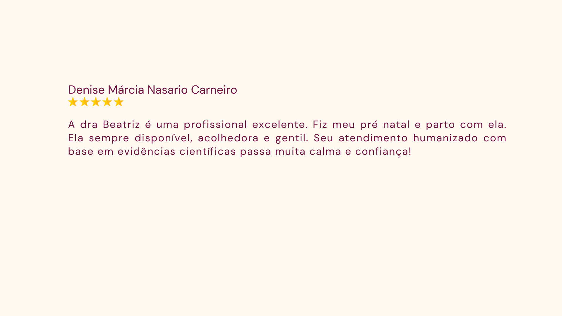 Depoimento de Denise Márcia Nasario Carneiro